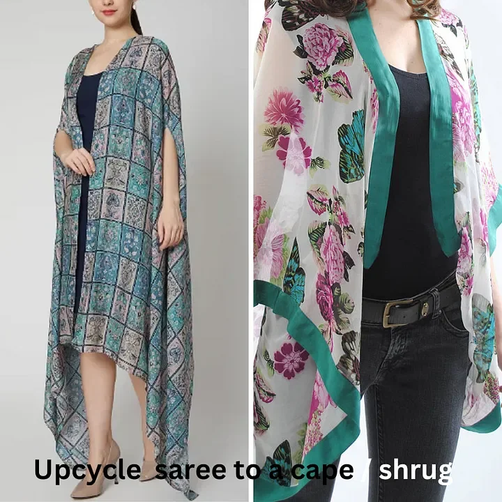 Upcycle a stylish cape from a satin and chiffon saree